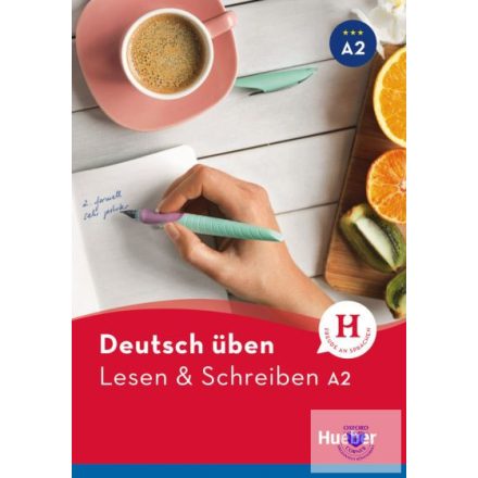 Deutsch Üben: Lesen + Schreiben A2 *Neu