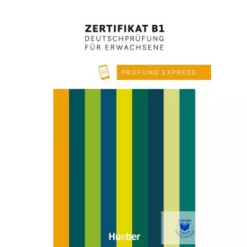   Prüfung Express - Zertifikat B1, Deutschprüfung für Erwachsene mit Audios Online