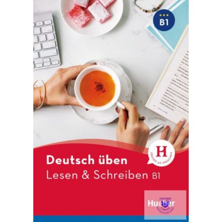 Deutsch Üben: Lesen + Schreiben B1 *Neu