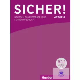 Sicher! Aktuell B2.2 Kursbuch Und Arbeitsbuch +CD