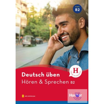 Deutsch Üben: Hören + Sprechen B2 (Buch Mit CD) *Neue A.