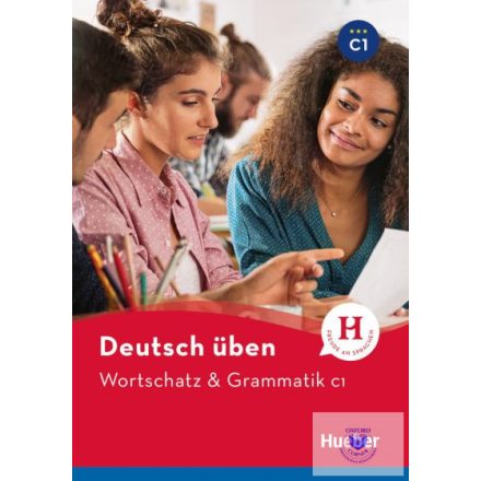 Deutsch Üben - Wortschatz & Grammatik C1