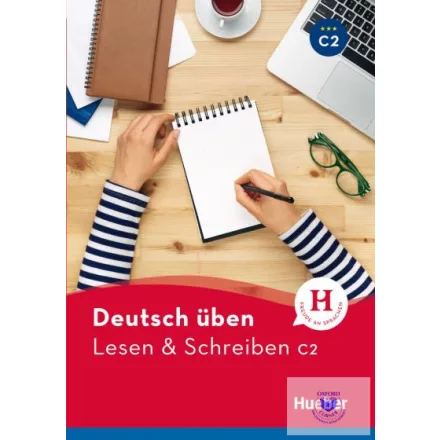 Deutsch Üben Lesen+ Schreiben C2