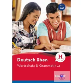 Deutsch Üben - Wortschatz & Grammatik A2 *Neu
