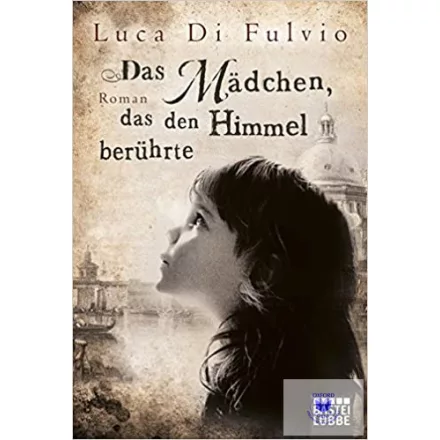Das Mädchen, Das Den Himmel Berührte