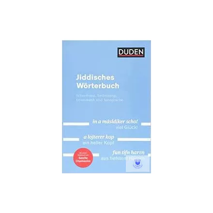 Duden - Jiddisches Wörterbuch: Schreibung, Bedeutung, Grammatik und Aussprache