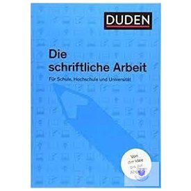 Duden Die Schriftliche Arbeit