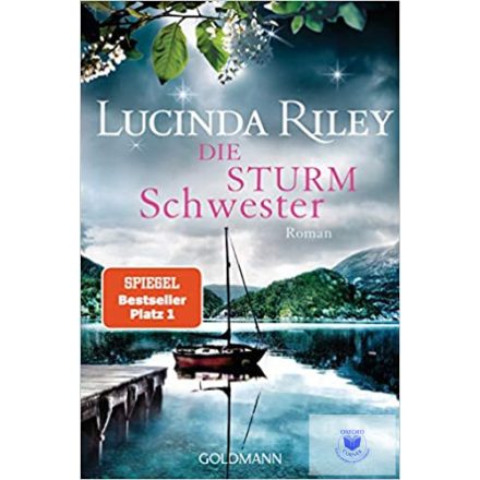 Lucinda Riley: Die Sturmschwester