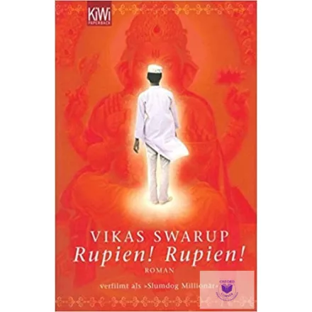 Vikas Swarup: Rupien! Rupien!