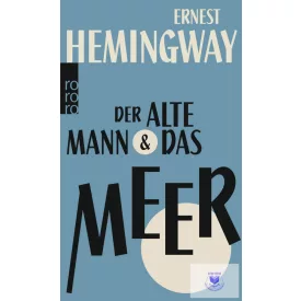 Der Alte Mann Und Das Meer