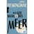 Der Alte Mann Und Das Meer