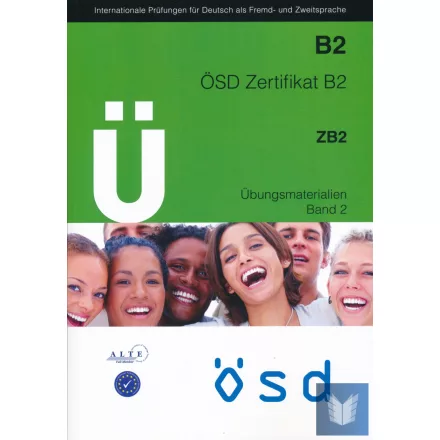 ÖSD Zertifikat B2 Übungsmaterialien Band 2