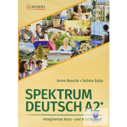 Spektrum Deutsch A2+ Integriertes Kurs- und Arbeitsbuch