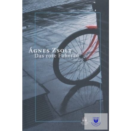 Ágnes Zsolt: Das rote Fahrrad