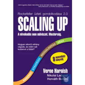 Scaling Up - A növekedés nem művészet. Mesterség.