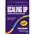 Scaling Up - A növekedés nem művészet. Mesterség.