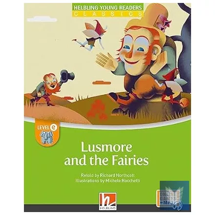 Lusmore and the Fairies