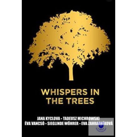 Whispers In The Trees
