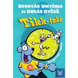 Tikk-takk tengernyi tudás