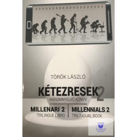 Török László: Kétezresek 2. háromnyelvű könyv