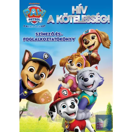 Mancs Őrjárat – Hív a kötelesség!
