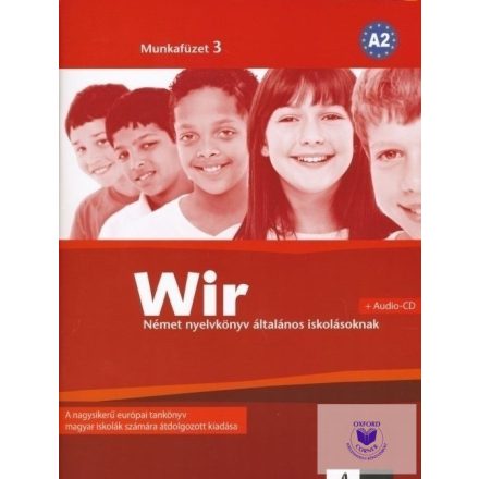  Wir - Német nyelvkönyv általános iskolásoknak - munkafüzet 3