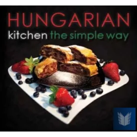 Hungarian Kitchen the Simple Way Recipe Box