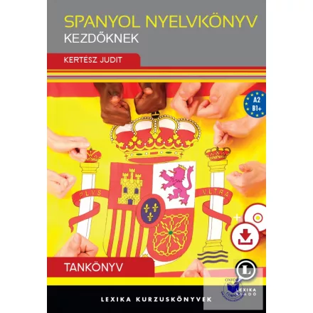 Spanyol nyelvkönyv kezdőknek Tankönyv