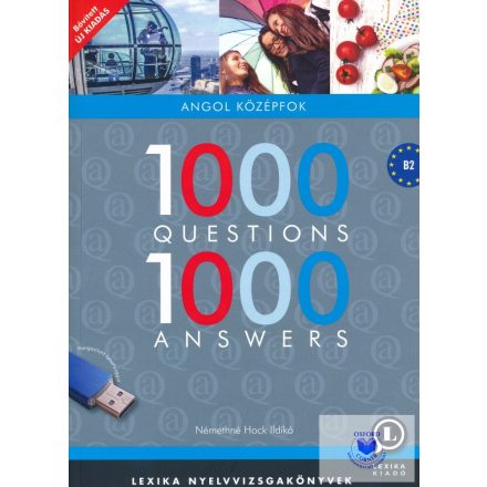 Némethné Hock Ildikó: 1000 Questions 1000 Answers Angol középfok