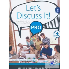   Let's discuss it! Pro - Angol üzleti érvelés- és vitatechnika haladóknak