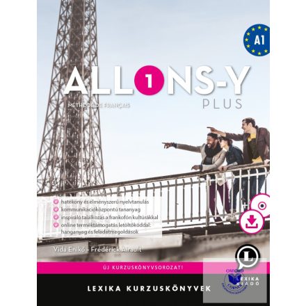 Allons-y PLUS 1 - Méthode de français - Francia kurzuskönyv (A1)