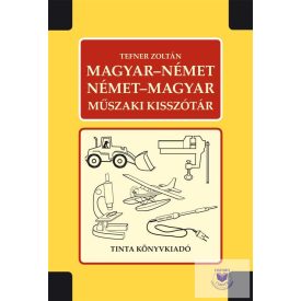 Magyar-Német Német-Magyar Műszaki Kisszótár