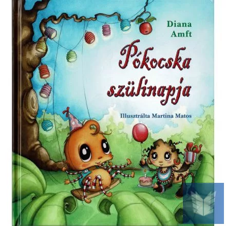 Pókocska születésnapja