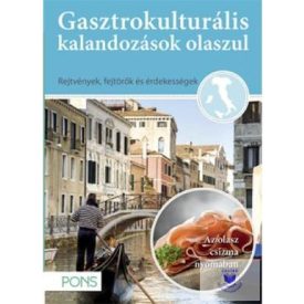 Pons Gasztrokulturális Kalandozások Olaszul