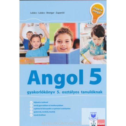 Angol gyakorlókönyv 5. osztályos tanulóknak - Jegyre megy! - ÚJ