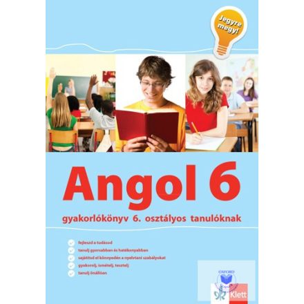 Angol gyakorlókönyv 6. osztályos tanulóknak - Jegyre megy! - ÚJ