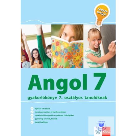 Angol gyakorlókönyv 7. osztályos tanulóknak - Jegyre megy! - ÚJ