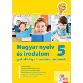   Magyar nyelv és irodalom gyakorlókönyv 5. osztályos tanulóknak - Jegyre megy!
