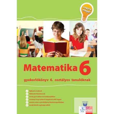Matematika gyakorlókönyv 6. osztályos tanulóknak - Jegyre megy!