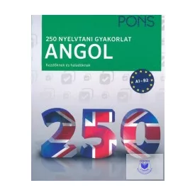 PONS 250 Nyelvtani gyakorlat Angol