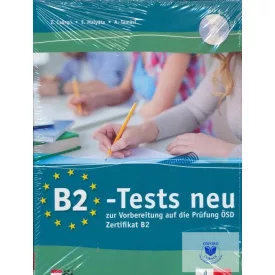   B2-Tests - zur Vorbereitung auf die ÖSD-Prüfung Mittelstufe Deutsch 2016