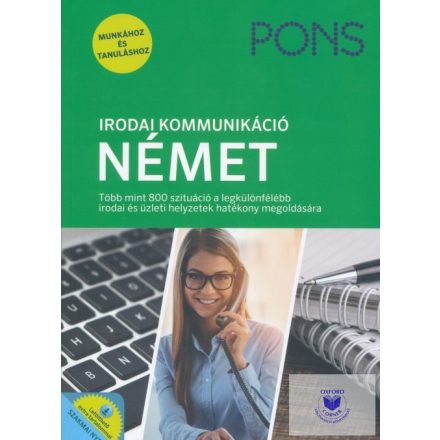 PONS Irodai kommunikáció - Német Új kiadás Letölthető extra tartalommal