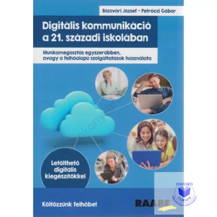 Digitális kommunikáció a 21. századi iskolában