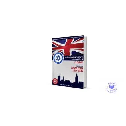 ECL Examination Topics English Level C1 Book 1 Updated with Online Test and DIY