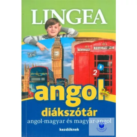 Angol Diákszótár (Angol - Magyar És Magyar - Angol Kezdő)