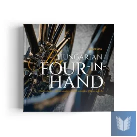 The Hungarian Four-in-Hand