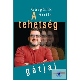 A tehetség gátjai