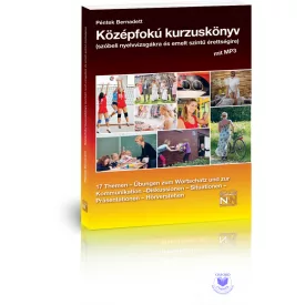   Középfokú kurzuskönyv a német szóbeli nyelvvizsgákra és emelt szintű érettségire