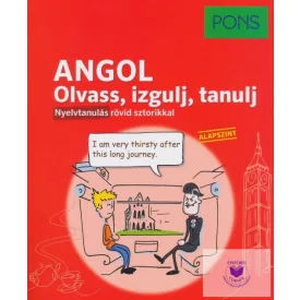   PONS angol nyelvkönyv - Olvass, izgulj, tanulj - Nyelvtanulás rövid sztorikkal