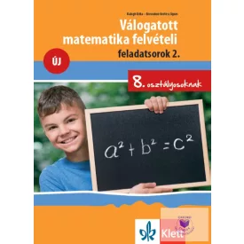   Válogatott matematika felvételi feladatsorok 2 - 8. osztályosoknak